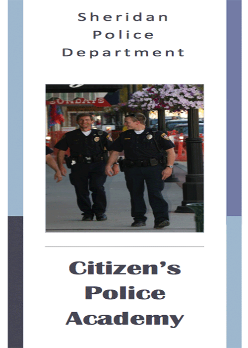 Sheridan Police Department offers enlightening opportunity to citizens